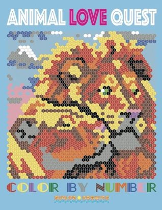 ANIMAL LOVE QUEST Color by Number: Activity Puzzle Coloring Book for Adults Relaxation & Stress Relief (Paperback)