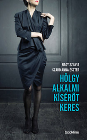 Hölgy ​alkalmi kísérőt keres