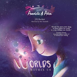 Annabelle & Aiden: Worlds Within Us (Kindle Edition)