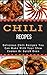 Chili Recipes by Jacob  King