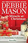 Miracle at Christmas by Debbie Mason