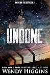 Undone by Wendy Higgins