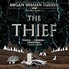 The Thief by Megan Whalen Turner The Thief by Megan Whalen Turner
