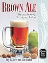 Brown Ale: Histor...