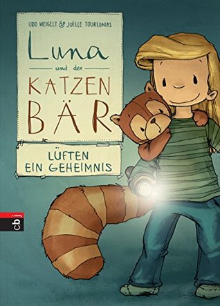 Luna und der Katzenbär lüften ein Geheimnis (Die Katzenbär #5)