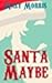 Santa (Maybe)