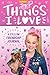 Things I Love by JoJo Siwa