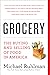 Grocery: The Buying and Sel...