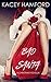 Bad Santa (Santa Land, #1)