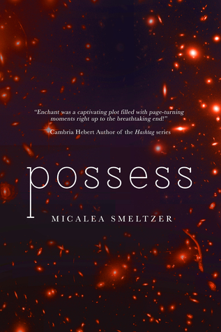 Possess (Enchanted, #3)