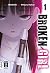 Broken Girl 01 (German Edition)