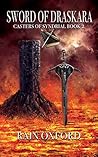 Sword of Draskara (Casters of Syndrial #2) Sword of Draskara (Casters of Syndrial #2)