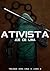 Ativista by Joe de Lima