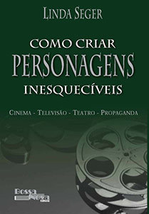 Como Criar Personagens Inesquecíveis