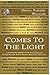 Comes To The Light: Learnin...