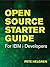 Open Source Starter Guide for IBM i Developers