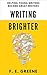 Writing Brighter: Helping Y...