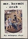 Mr. Hermit Crab by Mimpsy Rhys