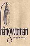 The Hangwoman