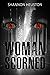 Woman Scorned