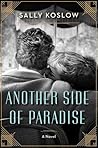 Another Side of Paradise by Sally Koslow