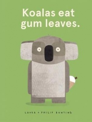 Koalas Eat Gum Leaves (Hardcover)