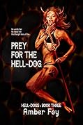 Prey for the Hell-Dog