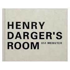 Henry Darger's Room (Hardcover)