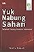 Yuk Nabung Saham: Selamat D...