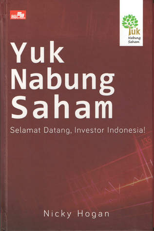 Yuk Nabung Saham: Selamat Datang, Investor Indonesia!