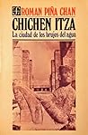 Chichén Itzá. La ...