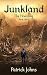 Junkland (The Hoarding, #1)