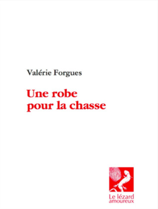 Une robe pour la chasse (Paperback)