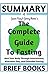 Summary of Jason Fung and Jimmy Moore's The Complete Guide to Fasting: Heal Your Body Through Intermittent, Alternate-Day, and Extended Fasting