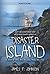 Disaster Island: A Story of Hope Amid Bullying, Abuse, and PTSD (Bullies & Allies Book 1)