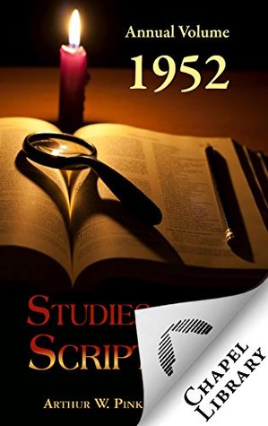 Studies in the Scriptures Annual Volume 1952
