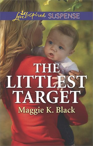 The Littlest Target (True North Heroes #2)