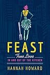 Feast by Hannah Howard
