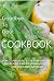 Goodbye To Gout Cookbook: H...