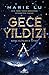 Gece Yıldızı by Marie Lu