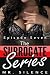 The Surrogate - Episode Seven by J. S. Deacon