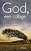 God, een collage