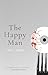 The Happy Man: A Tale of Horror