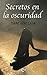 Secretos en la oscuridad
