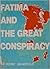 Fatima and the Great Conspiracy
