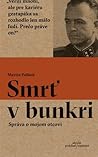 Smrť v bunkri: Sp...