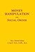 Money Manipulation and Social Order