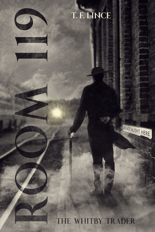 Room 119: The Whitby Trader (Kindle Edition)