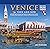 Venice Then and Now: A Guid...