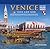 Venice Then and Now: A Guide Illustrated with Historical Reconstructions
